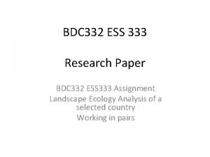 BDC 332 ESS 333 Research Paper BDC 332