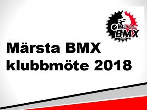 Mrsta BMX klubbmte 2018 Mrsta BMX klubbmte 2018