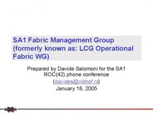 SA 1 Fabric Management Group formerly known as