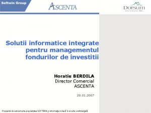Solutii informatice integrate pentru managementul fondurilor de investitii