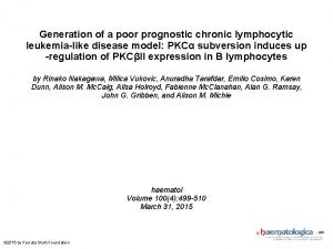 Generation of a poor prognostic chronic lymphocytic leukemialike