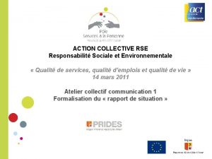 ACTION COLLECTIVE RSE Responsabilit Sociale et Environnementale Qualit