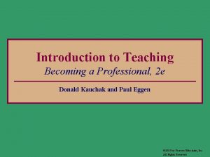 Introduction to Teaching Becoming a Professional 2 e