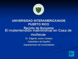 UNIVERSIDAD INTERAMERICANADE PUERTO RICO Recinto de Guayama El