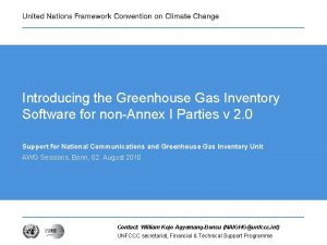 Introducing the Greenhouse Gas Inventory Software for nonAnnex