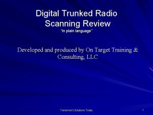 Digital Trunked Radio Scanning Review in plain language