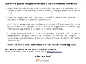 Ciao Eccoti qualche consiglio per rendere la tua