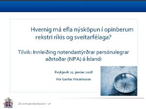 Hvernig m efla nskpun opinberum rekstri rkis og