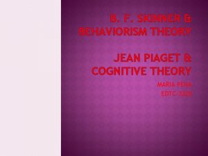 Piaget behaviorism