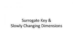 Surrogate key