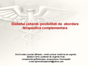 Diabetul zaharat posibilitati de abordare terapeutica complementara Drd
