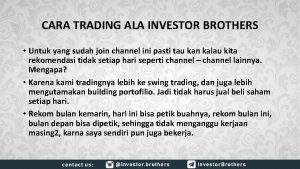 CARA TRADING ALA INVESTOR BROTHERS Untuk yang sudah