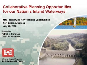 Collaborative Planning Opportunities for our Nations Inland Waterways