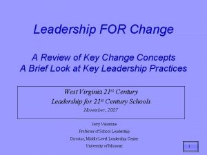 Leadership FOR Change A Review of Key Change