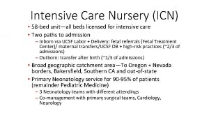 Intensive Care Nursery ICN 58 bed unitall beds