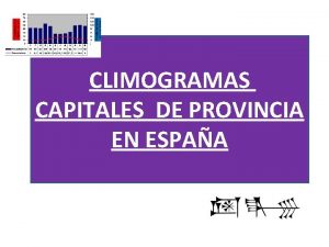 CLIMOGRAMAS CAPITALES DE PROVINCIA EN ESPAA Relacin por