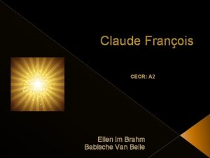 Claude Franois CECR A 2 Ellen im Brahm