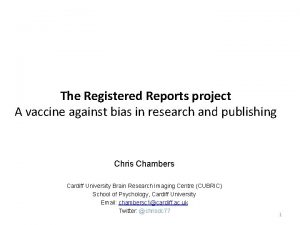 The Registered Reports project A vaccine against bias