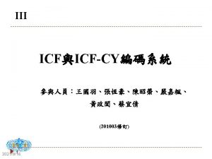 ICF ICF Part 1 b 1 8 s