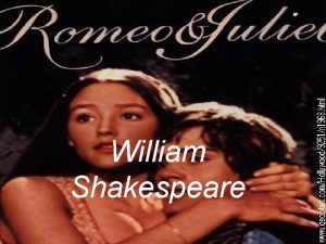 William Shakespeare William Shakespeare 1564 1616 g Rodio