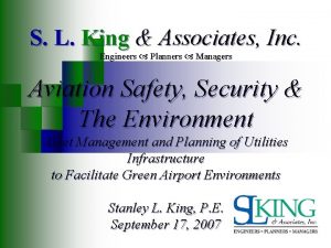 S L King Associates Inc Engineers Planners Managers