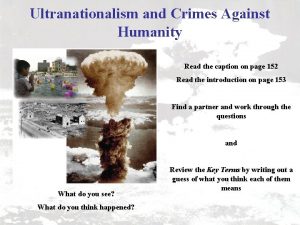 Ultranationalism and Crimes Against Humanity Read the caption