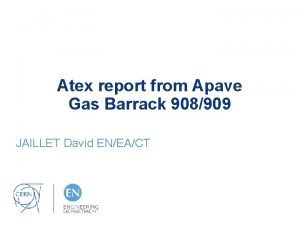 Atex report from Apave Gas Barrack 908909 JAILLET