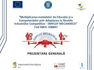 Multiplicarea metodelor de Educaie i a Competenelor prin