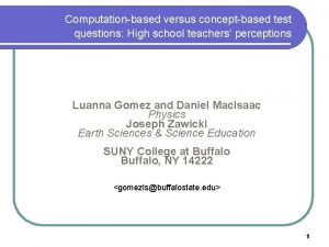 Computationbased versus conceptbased test questions High school teachers