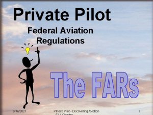 Private Pilot Federal Aviation Regulations 9162021 Private Pilot