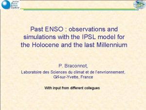 Past ENSO observations and simulations with the IPSL