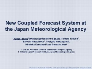 New Coupled Forecast System at the Japan Meteorological