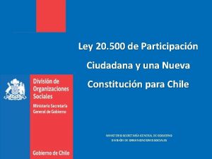 Ley 20 500 de Participacin Ciudadana y una