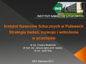 Instytut Nawozw Sztucznych w Puawach Strategia bada rozwoju