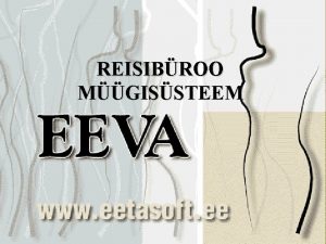 REISIBROO MGISSTEEM Tervitus Eetasoftilt Andrus Moor infoeetasoft ee