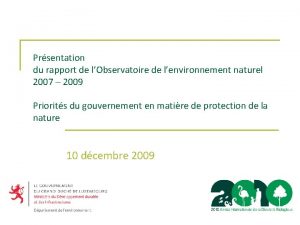 Prsentation du rapport de lObservatoire de lenvironnement naturel