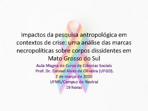 Impactos da pesquisa antropolgica em contextos de crise