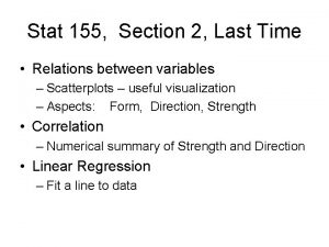 Stat 155 Section 2 Last Time Relations between