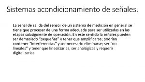 Sistemas acondicionamiento de seales La seal de salida