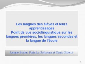 Les langues des lves et leurs apprentissages Point