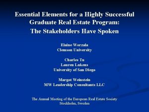 Essential Elements for a Highly Successful Graduate Real