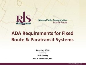 ADA Requirements for Fixed Route Paratransit Systems May