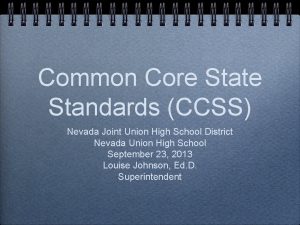 Common Core State Standards CCSS Nevada Joint Union