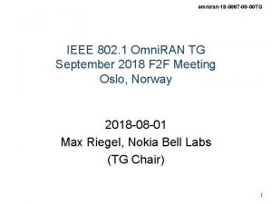 omniran18 0067 00 00 TG IEEE 802 1