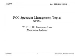 July 1999 doc IEEE 802 15 99037 r