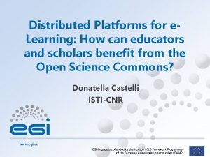 Distributed Platforms for e Learning How can educators