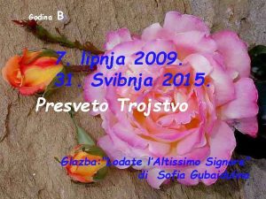 Godina B 7 lipnja 2009 31 Svibnja 2015