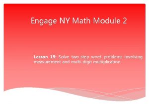 Engage NY Math Module 2 Lesson 15 Solve