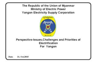 The Republic of the Union of Myanmar Ministry