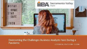 Overcoming the Challenges Business Analysts Face During a